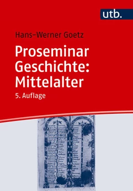 Abbildung von Goetz | Proseminar Geschichte: Mittelalter | 5. Auflage | 2025 | beck-shop.de