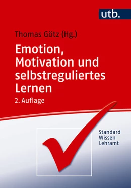 Abbildung von Götz | Emotion, Motivation und selbstreguliertes Lernen | 3. Auflage | 2025 | beck-shop.de