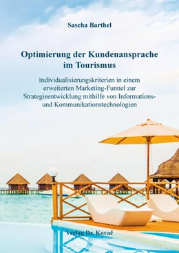 Abbildung von Barthel | Optimierung der Kundenansprache im Tourismus | 1. Auflage | 2025 | 115 | beck-shop.de