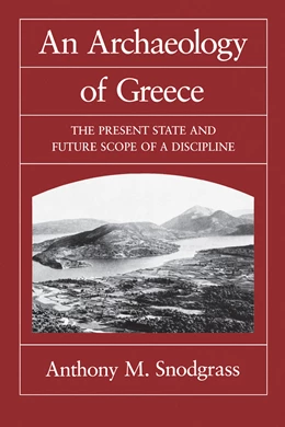 Abbildung von Snodgrass | An Archaeology of Greece | 1. Auflage | 2023 | beck-shop.de