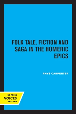 Abbildung von Carpenter | Folk Tale, Fiction and Saga in the Homeric Epics | 1. Auflage | 2024 | beck-shop.de
