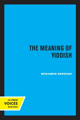 Abbildung von Harshav | The Meaning of Yiddish | 1. Auflage | 2024 | beck-shop.de