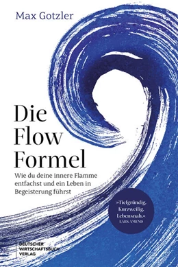 Abbildung von Gotzler | Die Flow-Formel | 1. Auflage | 2025 | beck-shop.de