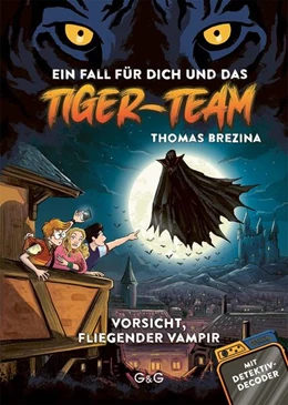Abbildung von Brezina | Tiger Team - Vorsicht, fliegender Vampir! | 1. Auflage | 2025 | beck-shop.de