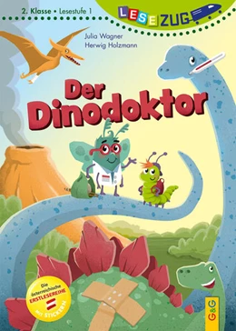 Abbildung von Wagner | LESEZUG/2. Klasse - Lesestufe 1: Der Dinodoktor | 1. Auflage | 2025 | beck-shop.de