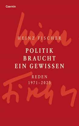 Abbildung von Fischer | Politik braucht ein Gewissen | 1. Auflage | 2026 | beck-shop.de