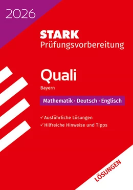 Abbildung von STARK Lösungen zu Mathematik, Deutsch, Englisch 9. Klasse - Quali Mittelschule 2026 Bayern - Prüfungsvorbereitung | 22. Auflage | 2025 | beck-shop.de