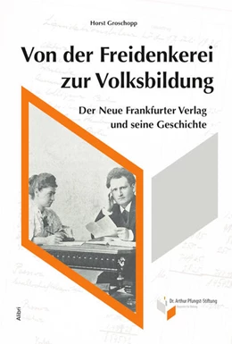 Abbildung von Groschopp | Von der Freidenkerei zur Volksbildung | 1. Auflage | 2025 | beck-shop.de