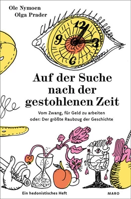 Abbildung von Nymoen | Auf der Suche nach der gestohlenen Zeit | 1. Auflage | 2025 | beck-shop.de