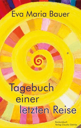Abbildung von Bauer | Tagebuch einer letzten Reise | 1. Auflage | 2025 | beck-shop.de
