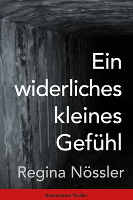 Abbildung von Nössler | Ein widerliches kleines Gefühl | 1. Auflage | 2025 | beck-shop.de