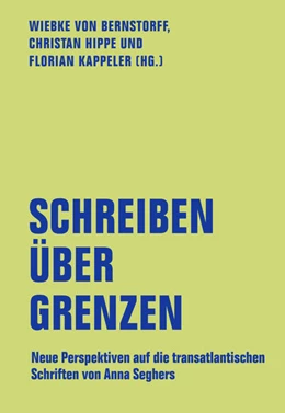 Abbildung von Hippe / Kappeler | Schreiben über Grenzen | 1. Auflage | 2025 | beck-shop.de