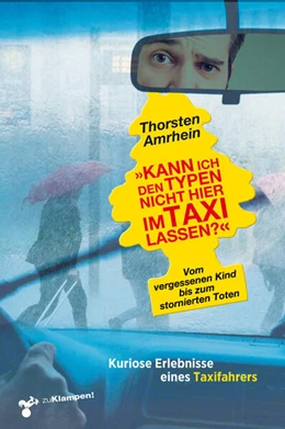 Abbildung von Amrhein | 'Kann ich den Typen nicht hier im Taxi lassen?' | 1. Auflage | 2025 | beck-shop.de
