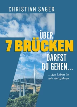 Abbildung von Christian | Über 7 Brücken darfst du gehen... | 1. Auflage | 2025 | beck-shop.de