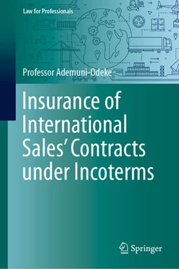Abbildung von Ademuni-Odeke | Insurance of International Sales' Contracts under Incoterms | 1. Auflage | 2025 | beck-shop.de
