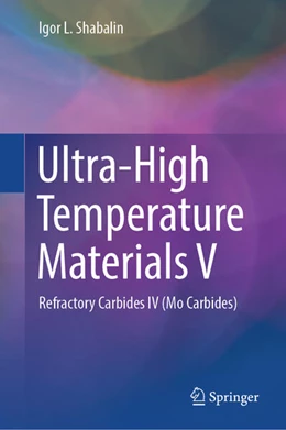 Abbildung von Shabalin | Ultra-High Temperature Materials V | 1. Auflage | 2025 | beck-shop.de