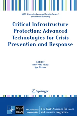 Abbildung von Kovács / Fürstner | Critical Infrastructure Protection: Advanced Technologies for Crisis Prevention and Response | 1. Auflage | 2025 | beck-shop.de