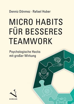 Abbildung von Dönmez / Huber | Micro Habits für besseres Teamwork | 1. Auflage | 2025 | beck-shop.de