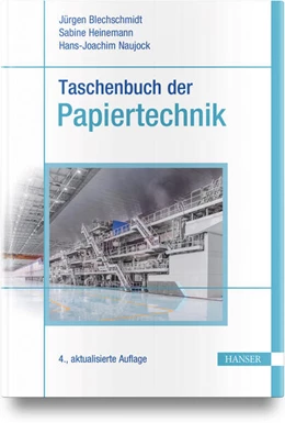 Abbildung von Blechschmidt / Heinemann | Taschenbuch der Papiertechnik | 4. Auflage | 2026 | beck-shop.de