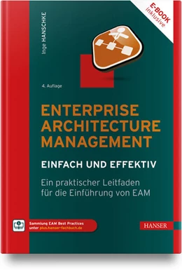 Abbildung von Hanschke | Enterprise Architecture Management - einfach und effektiv | 4. Auflage | 2025 | beck-shop.de