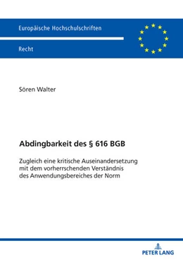 Abbildung von Walter | Abdingbarkeit des § 616 BGB | 1. Auflage | 2025 | beck-shop.de