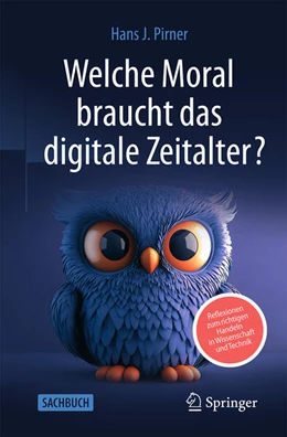 Abbildung von Pirner | Welche Moral braucht das digitale Zeitalter? | 1. Auflage | 2025 | beck-shop.de