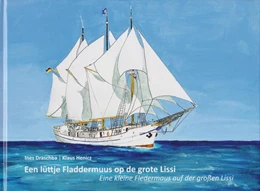 Abbildung von Draschba | Een lüttje Fladdermuus op de grote Lissi | 1. Auflage | 2025 | beck-shop.de