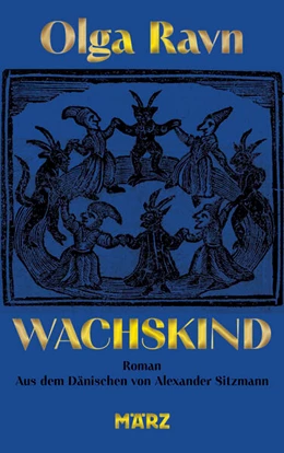 Abbildung von Ravn | Wachskind | 1. Auflage | 2025 | beck-shop.de