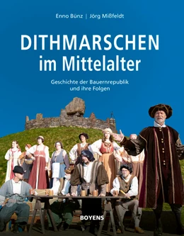 Abbildung von Bünz / Gietzelt | Dithmarschen im Mittelalter | 1. Auflage | 2025 | beck-shop.de