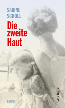 Abbildung von Scholl | Die zweite Haut | 1. Auflage | 2025 | beck-shop.de