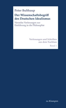 Abbildung von Bulthaup | Der Wissenschaftsbegriff des Deutschen Idealismus | 1. Auflage | 2025 | beck-shop.de