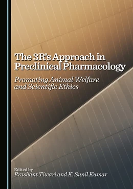 Abbildung von Tiwari / Sunil Kumar | The 3R’s Approach in Preclinical Pharmacology | 1. Auflage | 2025 | beck-shop.de