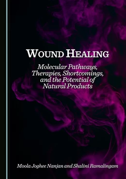 Abbildung von Nanjan / Ramalingam | Wound Healing | 1. Auflage | 2025 | beck-shop.de