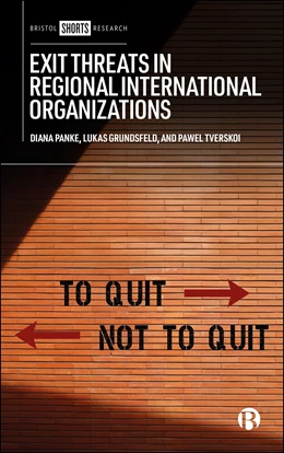 Abbildung von Panke / Grundsfeld | Exit Threats in Regional International Organizations | 1. Auflage | 2025 | beck-shop.de