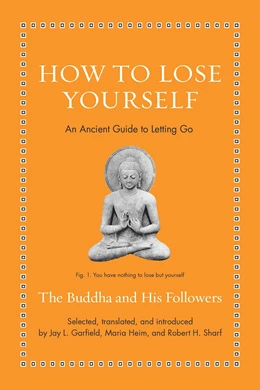 Abbildung von Buddha | How to Lose Yourself | 1. Auflage | 2025 | beck-shop.de