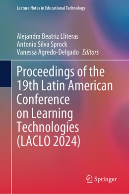 Abbildung von Lliteras / Sprock | Proceedings of the 19th Latin American Conference on Learning Technologies (LACLO 2024) | 1. Auflage | 2025 | beck-shop.de