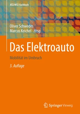 Abbildung von Schwedes / Keichel | Das Elektroauto | 3. Auflage | 2025 | beck-shop.de