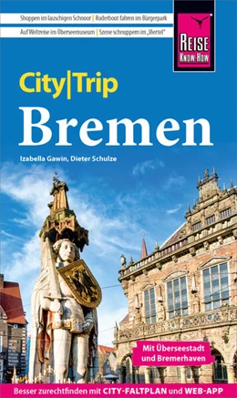 Abbildung von Gawin / Schulze | Reise Know-How CityTrip Bremen | 10. Auflage | 2025 | beck-shop.de