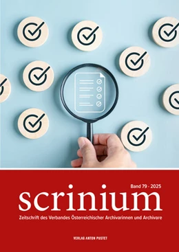 Abbildung von Verband Österreichischer Archivarinnen und Archivare (Hg. (Redaktion: Christine Gigler | Scrinium Band 79 - 2025 | 1. Auflage | 2025 | beck-shop.de