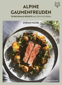 Abbildung von Fuchs | Alpine Gaumenfreuden | 1. Auflage | 2025 | beck-shop.de