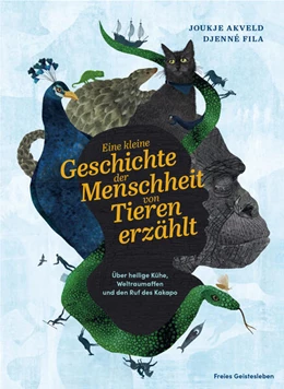 Abbildung von Akveld | Eine kleine Geschichte der Menschheit von Tieren erzählt | 1. Auflage | 2025 | beck-shop.de