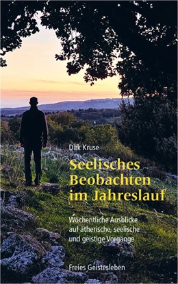 Abbildung von Kruse | Seelisches Beobachten im Jahreslauf | 1. Auflage | 2025 | beck-shop.de