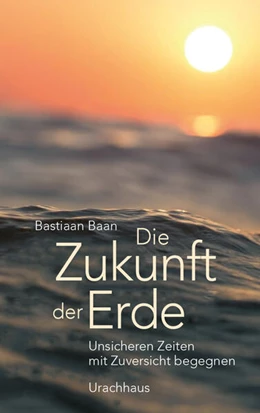 Abbildung von Baan | Die Zukunft der Erde | 1. Auflage | 2026 | beck-shop.de