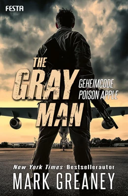Abbildung von Greaney | The Gray Man - Geheimcode Poison Apple | 1. Auflage | 2025 | beck-shop.de