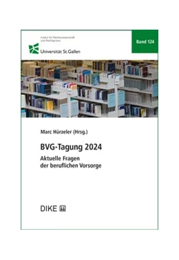Abbildung von Hürzeler | BVG-Tagung 2024 | 1. Auflage | 2025 | Band 124 | beck-shop.de