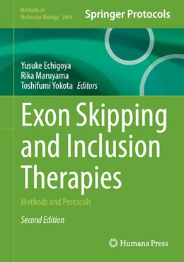 Abbildung von Echigoya / Maruyama | Exon Skipping and Inclusion Therapies | 2. Auflage | 2025 | beck-shop.de