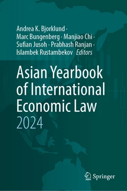 Abbildung von Bjorklund / Bungenberg | Asian Yearbook of International Economic Law 2024 | 1. Auflage | 2025 | beck-shop.de