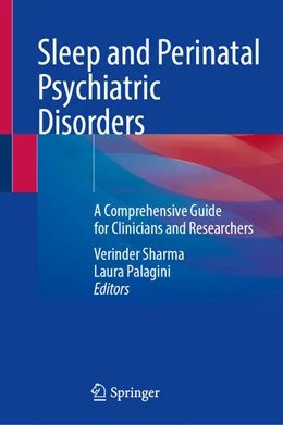 Abbildung von Sharma / Palagini | Sleep and Perinatal Psychiatric Disorders | 1. Auflage | 2025 | beck-shop.de