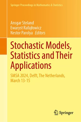 Abbildung von Steland / Rafajlowicz | Stochastic Models, Statistics and Their Applications | 1. Auflage | 2025 | beck-shop.de