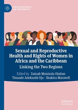 Abbildung von Olaitan / Ojo | Sexual and Reproductive Health and Rights of Women in Africa and the Caribbean | 1. Auflage | 2025 | beck-shop.de